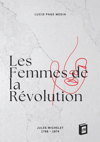 Image de Les Femmes de la Révolution