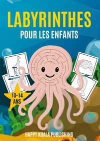 Picture of Labyrinthes pour les enfants 10-14 ans