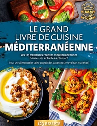 Image de Le grand livre de cuisine méditerranéenne