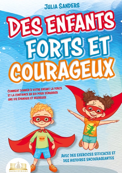 Picture of Des enfants forts et courageux