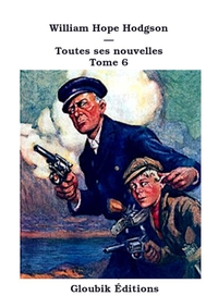 Picture of Hodgson - Toutes ses nouvelles - tome 6