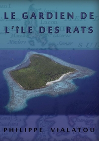 Image de LE GARDIEN DE L'ÎLE DES RATS
