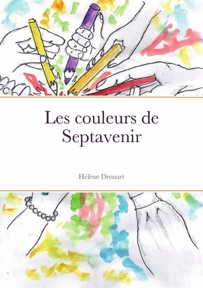 Image de Les couleurs de Septavenir