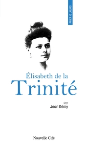 Image de Prier 15 jours avec Elisabeth de la Trinité