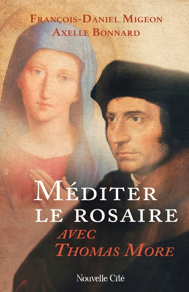 Picture of Méditer le rosaire avec Thomas More