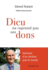 Picture of Dieu ne reprend pas ses dons