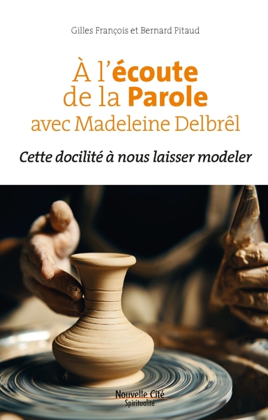 Image de A l'écoute de la Parole avec Madeleine Delbrêl