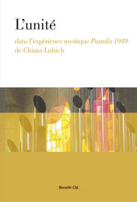 Picture of L'unité dans l'expérience mystique Paradis 1949