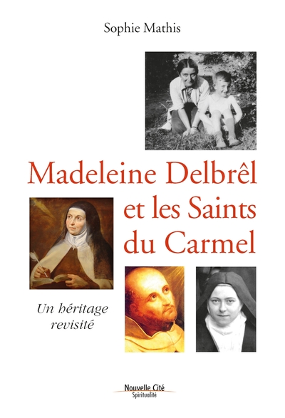 Image de Madeleine Delbrêl et les saints du Carmel
