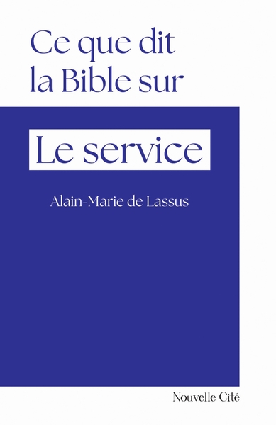 Image de Ce que dit la Bible sur le service