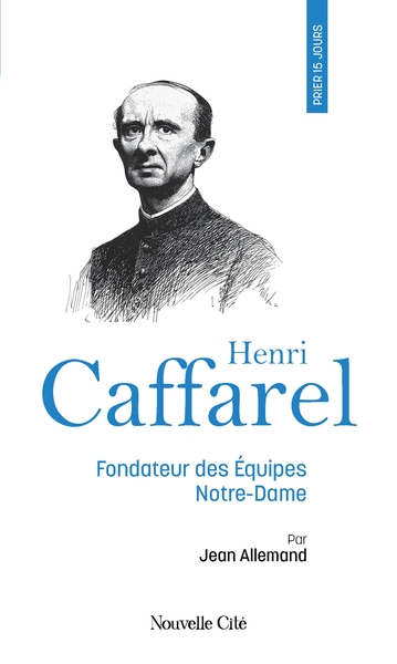 Image de Prier 15 jours avec Henri Caffarel