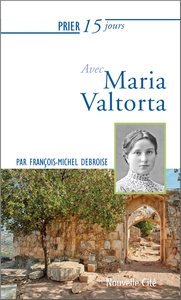 Picture of Prier 15 jours avec Maria Valtorta