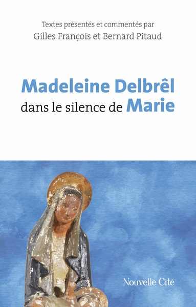 Picture of Madeleine Delbrêl dans le silence de Marie
