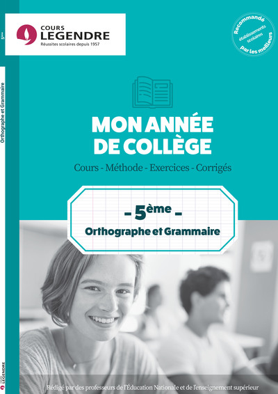 Picture of Mon année d'orthographe et grammaire 5è : Cours, méthode, exercices, corrigés
