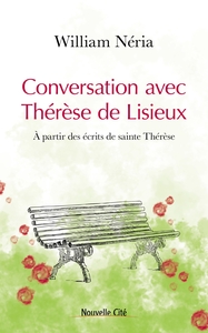 Image de Conversation avec Thérèse de Lisieux
