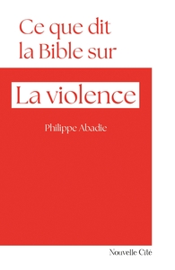 Image de Ce que dit la Bible sur la violence