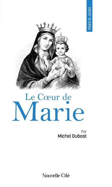 Picture of Prier 15 jours avec le Coeur de Marie