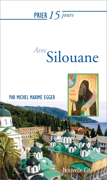 Image de Prier 15 jours avec Silouane