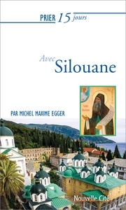 Image de Prier 15 jours avec Silouane