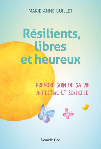 Picture of Résilients, libres et heureux