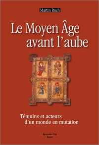Image de Le Moyen Âge avant l'aube