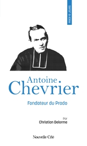 Image de Prier 15 jours avec Antoine Chevrier n°108