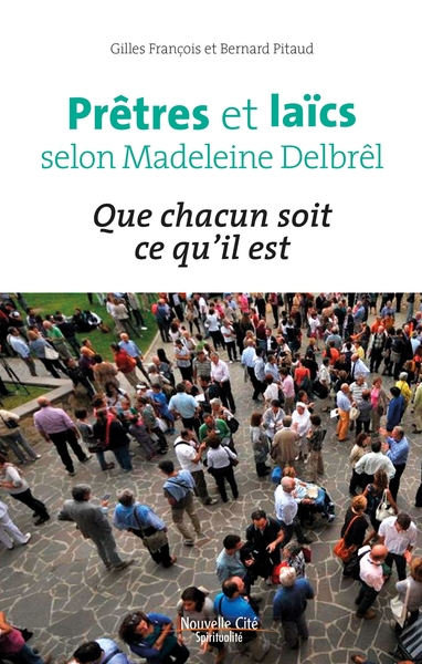 Image de Prêtres et laïcs selon Madeleine Delbrêl