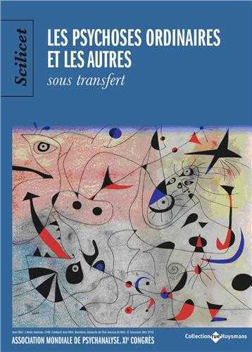 Image de Scilicet Les Psychoses Ordinaires Et Les Autres Octobre 2017