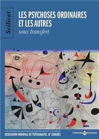 Image de Scilicet Les Psychoses Ordinaires Et Les Autres Octobre 2017