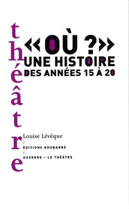 Picture of "Où" Une histoire des années 15 à 20