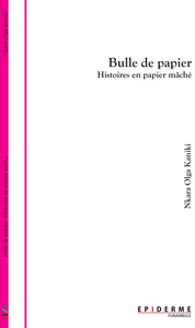 Picture of Histoires en papier mâché - Bulle de papier