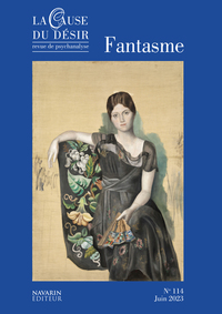 Image de La Cause du désir n°114 : Fantasme - Juillet 2023
