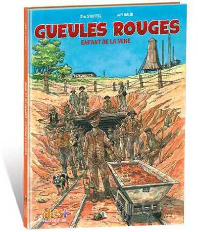 Image de GUEULES ROUGES - Enfants de la mine