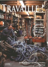 Image de La Cause du Désir N°99 Travaille ! - juin 2018