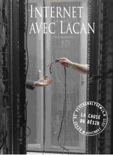 Image de La Cause Du Desir N°97 Internet Avec Lacan Novembre 2017