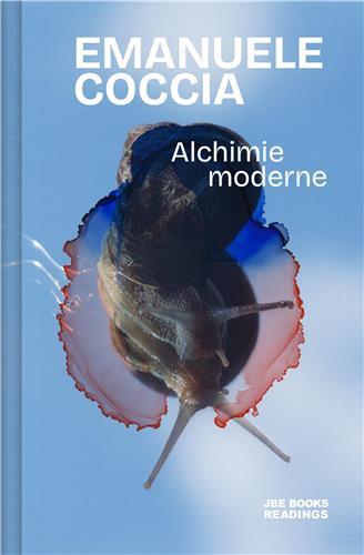 Image de Emanuele Coccia Alchimie Moderne /franCais