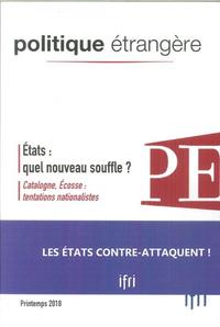 Picture of Politique Etrangère 1/2018  Etats : quel nouveau souffle ? - mars 2018