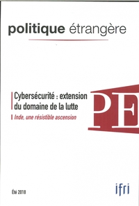 Picture of Politique Etrangère 2/2018  Cybersécurité - juin 2018