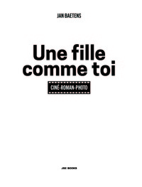 Image de Une fille comme toi - ciné-roman-photo
