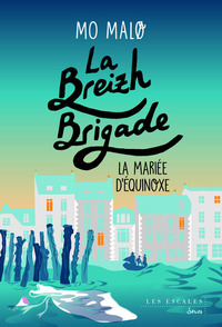 Picture of La Breizh Brigade - Tome 4 La Mariée d'Equinoxe
