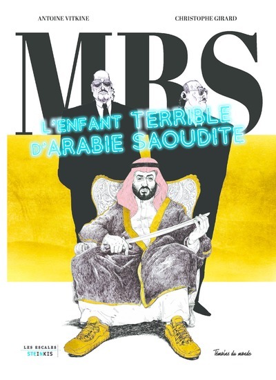 Image de MBS - L'enfant terrible d'Arabie Saoudite