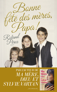 Image de Bonne fête des mères, Papa !