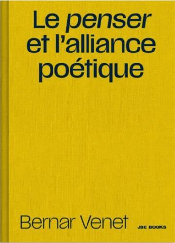 Picture of Le Penser et l'Alliance PoEtique /franCais