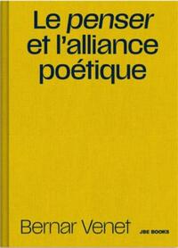 Picture of Le Penser et l'Alliance PoEtique /franCais