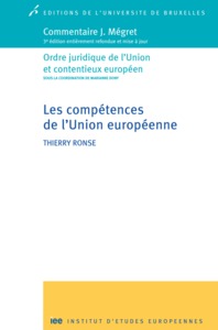 Picture of Les compétences de l'union européenne. Commentaire j. Mégret 3ed entièrement réf