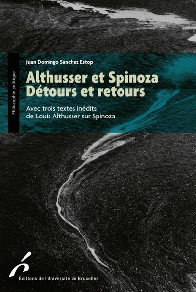 Image de Althusser et Spinoza. Détours et retours
