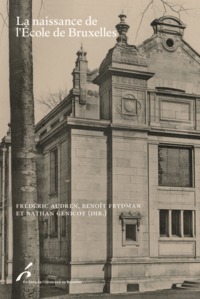 Picture of LA NAISSANCE DE L ECOLE DE BRUXELLES