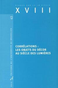Image de Corrélations : les objets du décor au siècle des Lumières