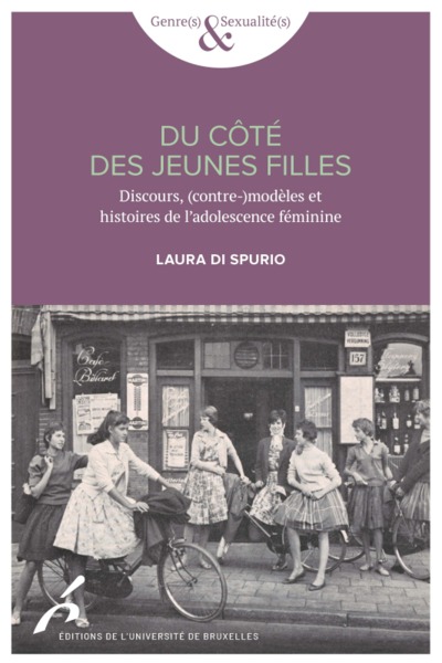 Image de DU COTE DES JEUNES FILLES.DISCOURS, (CONTRE-)MODELES ET HISTOIRE DE L ADOLESCENC