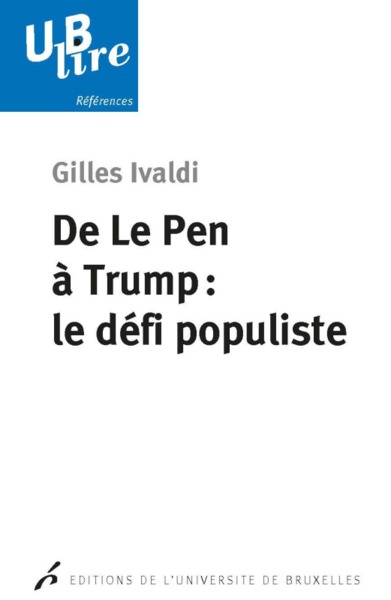 Image de De le Pen a Trump : le défi populiste